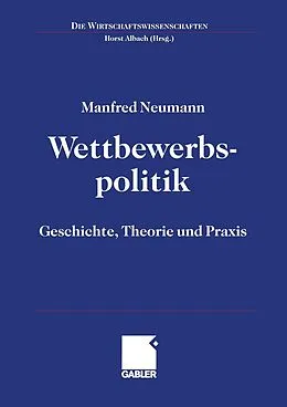 E-Book (pdf) Wettbewerbspolitik von Manfred Neumann