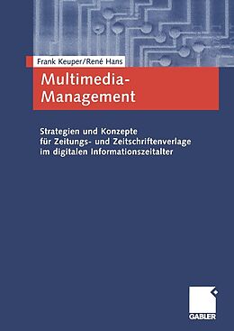 E-Book (pdf) Multimedia-Management von Frank Keuper, René Hans