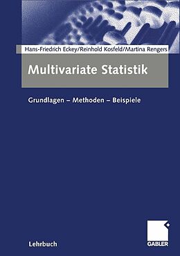 E-Book (pdf) Multivariate Statistik von Hans Friedrich Eckey, Reinhold Kosfeld, Martina Rengers