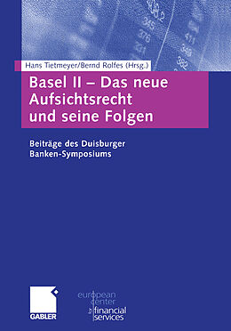 Kartonierter Einband Basel II  Das neue Aufsichtsrecht und seine Folgen von 