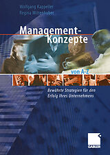 Kartonierter Einband Management-Konzepte von AZ von Wolfgang Kappeller, Regina Mittenhuber