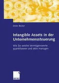 E-Book (pdf) Intangible Assets in der Unternehmenssteuerung von Dieter Becker