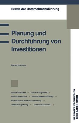 E-Book (pdf) Planung und Durchführung von Investitionen von Diether Hofmann