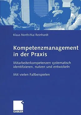 E-Book (pdf) Kompetenzmanagement in der Praxis von Klaus North, Kai Reinhardt