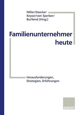 E-Book (pdf) Familienunternehmer heute von Jan Deecke, Christian Keyser, Oliver von Sperber