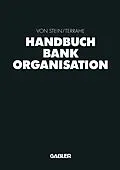 E-Book (pdf) Handbuch Bankorganisation von Johann Heinrich von Stein, Jürgen Terrahe