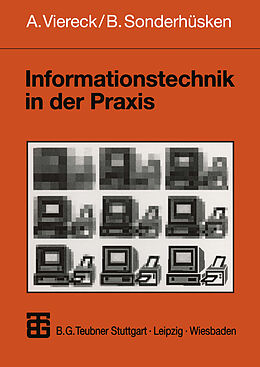 E-Book (pdf) Informationstechnik in der Praxis von Axel Viereck, Bernhard Sonderhüsken