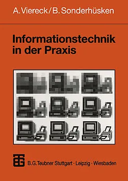 E-Book (pdf) Informationstechnik in der Praxis von Axel Viereck, Bernhard Sonderhüsken