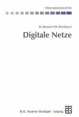 Kartonierter Einband Digitale Netze von Martin Bossert, Markus Breitbach