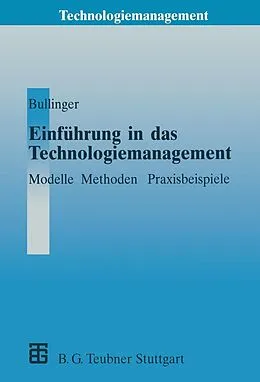 E-Book (pdf) Einführung in das Technologiemanagement von Hans-Jörg Bullinger