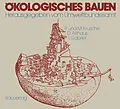 E-Book (pdf) Ökologisches Bauen von Per Krusche, Dirk Althaus, Ingo Gabriel