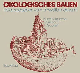 E-Book (pdf) Ökologisches Bauen von Per Krusche, Dirk Althaus, Ingo Gabriel