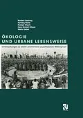 E-Book (pdf) Ökologie und Urbane Lebensweise von Norbert Gestring, Hartwig Heine, Rüdiger Mautz