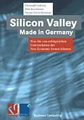 E-Book (pdf) Silicon Valley Made in Germany von Christoph Ludewig, Dirk Buschmann, Nicolai-Oliver Herbrand