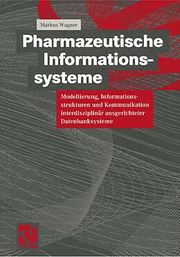 E-Book (pdf) Pharmazeutische Informationssysteme von Markus Wagner