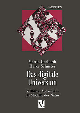 Kartonierter Einband Das digitale Universum von Martin Gerhardt, Heike Schuster