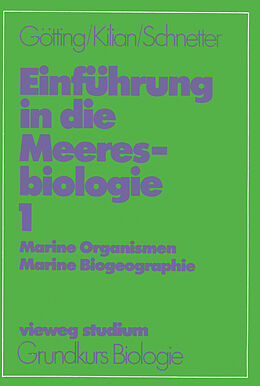 E-Book (pdf) Einführung in die Meeresbiologie 1 von Klaus J. Götting, Ernst F. Kilian, Reinhard Schnetter