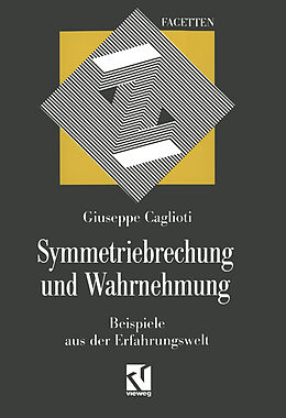 Kartonierter Einband Symmetriebrechung und Wahrnehmung von Giuseppe Caglioti