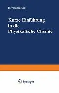 E-Book (pdf) Kurze Einführung in die Physikalische Chemie von Hermann Rau