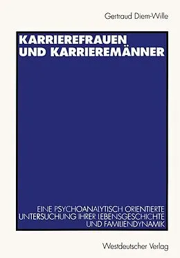 E-Book (pdf) Karrierefrauen und Karrieremänner von Gertraud Diem-Wille