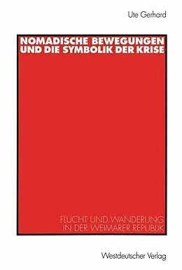 E-Book (pdf) Nomadische Bewegungen und die Symbolik der Krise von Ute Gerhard