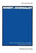 E-Book (pdf) Hobby: Journalist von Monika Moenikes
