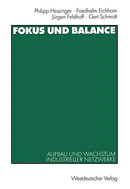 E-Book (pdf) Fokus und Balance von Philipp Hessinger, Friedhelm Eichhorn, Jürgen Feldhoff