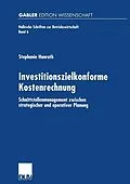 E-Book (pdf) Investitionszielkonforme Kostenrechnung von Stephanie Hanrath