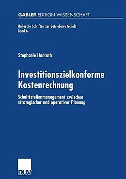 E-Book (pdf) Investitionszielkonforme Kostenrechnung von Stephanie Hanrath