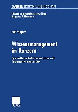 E-Book (pdf) Wissensmanagement im Konzern von Ralf Wagner