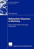 E-Book (pdf) Multimediale Telepräsenz im Marketing von Marc Meissner