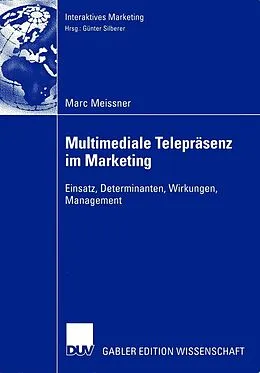 E-Book (pdf) Multimediale Telepräsenz im Marketing von Marc Meissner