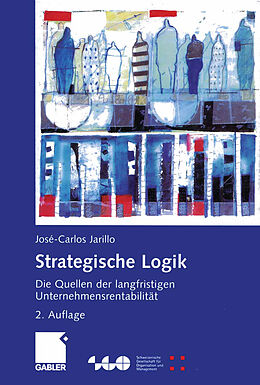 Kartonierter Einband Strategische Logik von José-Carlos Jarillo