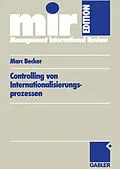 E-Book (pdf) Controlling von Internationalisierungs-prozessen von Marc Becker