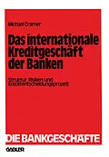 E-Book (pdf) Das internationale Kreditgeschäft der Banken von Michael Cramer