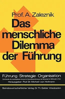 E-Book (pdf) Das menschliche Dilemma der Führung von Abraham Zaleznik