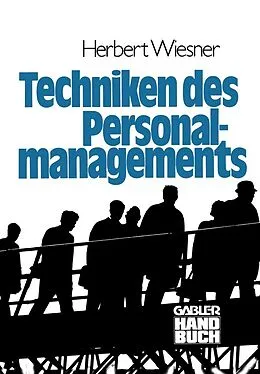 E-Book (pdf) Die Techniken des Personalmanagements von Herbert Wiesner