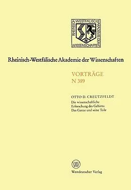 E-Book (pdf) Die wissenschaftliche Erforschung des Gehirns: Das Ganze und seine Teil von Otto Creutzfeldt