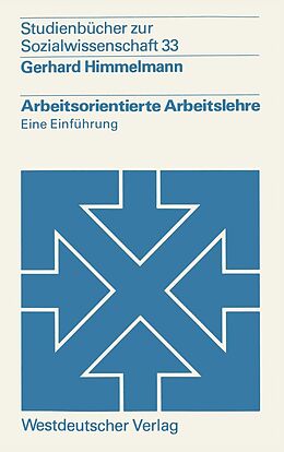 E-Book (pdf) Arbeitsorientierte Arbeitslehre von Gerhard Himmelmann