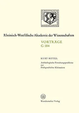 E-Book (pdf) Archäologische Forschungsprobleme zur Frühgeschichte Kleinasiens von Kurt Bittel