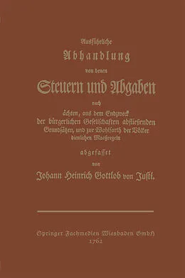 E-Book (pdf) Ausführliche Abhandlung von denen Steuern und Abgaben von Johann Heinrich Gottlob