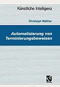 E-Book (pdf) Automatisierung von Terminierungsbeweisen von Christoph Walther