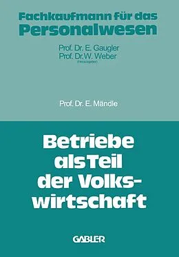 E-Book (pdf) Betriebe als Teil der Volkswirtschaft von Eduard Mändle