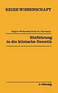 E-Book (pdf) Einführung in die klinische Genetik von Regine Witkowski