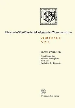 E-Book (pdf) Entwicklung der irdischen Atmosphäre durch die Evolution der Biosphäre von Klaus Wagener