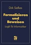 E-Book (pdf) Formalisieren und Beweisen von Dirk Siefkes