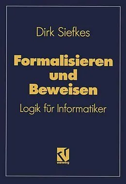 E-Book (pdf) Formalisieren und Beweisen von Dirk Siefkes