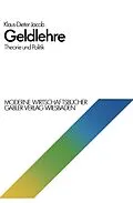 E-Book (pdf) Geldlehre: Theorie und Politik von Klaus-Dieter Jacob