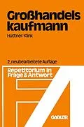 E-Book (pdf) Großhandelskaufmann von Erich Hüttner