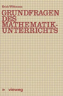 E-Book (pdf) Grundfragen des Mathematikunterrichts von Erich Ch. Wittmann